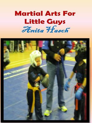 cover image of Martial Arts for Little Guys